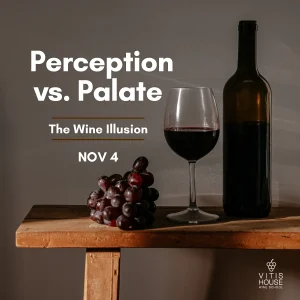 vitis house perceptions vs palate